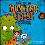 Meine krasse Monsterklasse - Kettenrasseln mit Kellerasseln - Thomas Krüger