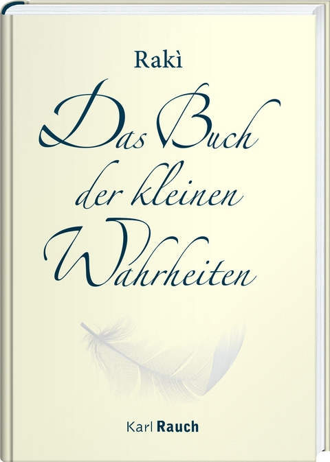 Das Buch der kleinen Wahrheiten -  Raki