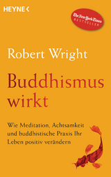 Buddhismus wirkt - Robert Wright