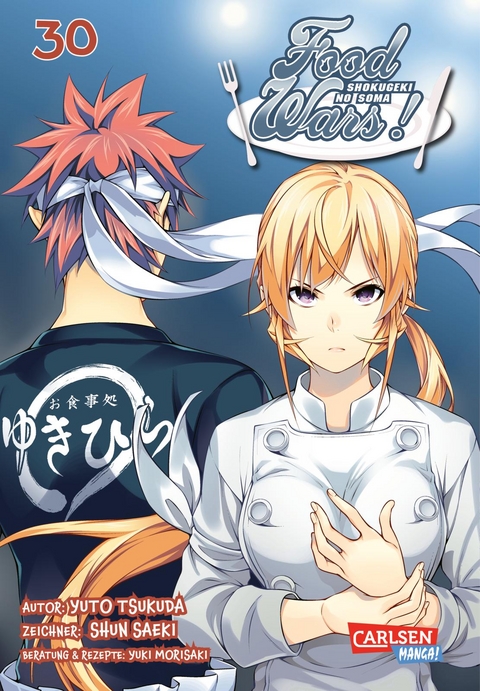 Food Wars - Shokugeki No Soma 30 - Yuki Morisaki, Yuto Tsukuda, Shun Saeki