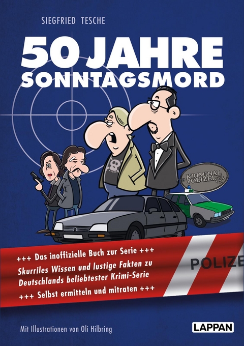 50 Jahre Sonntagsmord Skurriles Wissen Und Lustige Von Siegfried Tesche Isbn 978 3 8303 6375 0 Buch Online Kaufen Lehmanns De