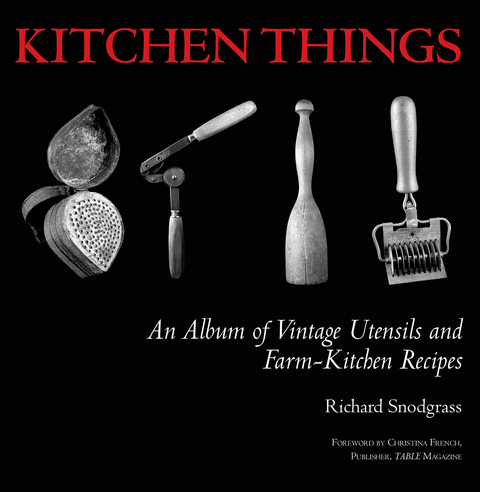 Kitchen Things -  Richard Snodgrass