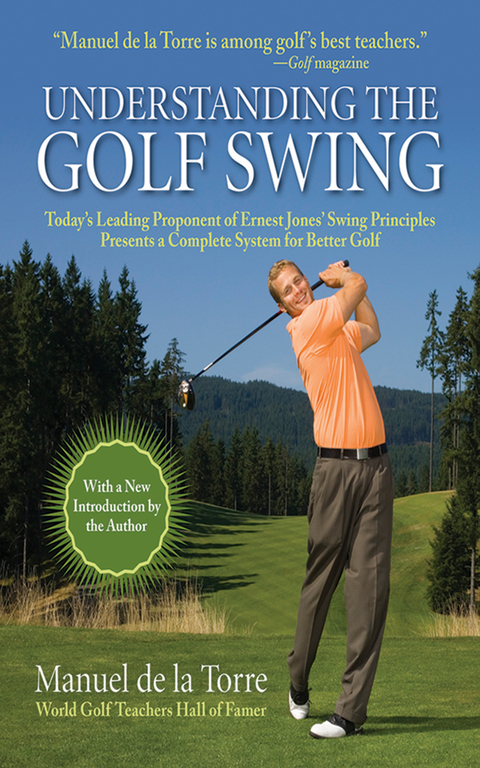 Understanding the Golf Swing -  Manuel de la Torre