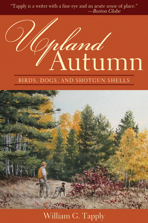 Upland Autumn -  William G. Tapply