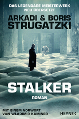 Stalker - Arkadi Strugatzki, Boris Strugatzki