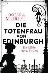 Die Totenfrau von Edinburgh - Oscar de Muriel