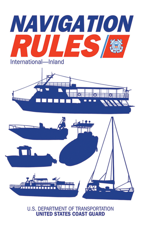 Navigation Rules and Regulations Handbook -  U.S. Coast Guard