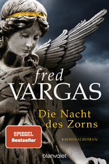 Die Nacht des Zorns - Fred Vargas