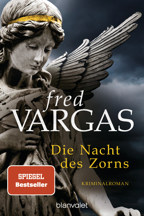 Die Nacht des Zorns - Fred Vargas