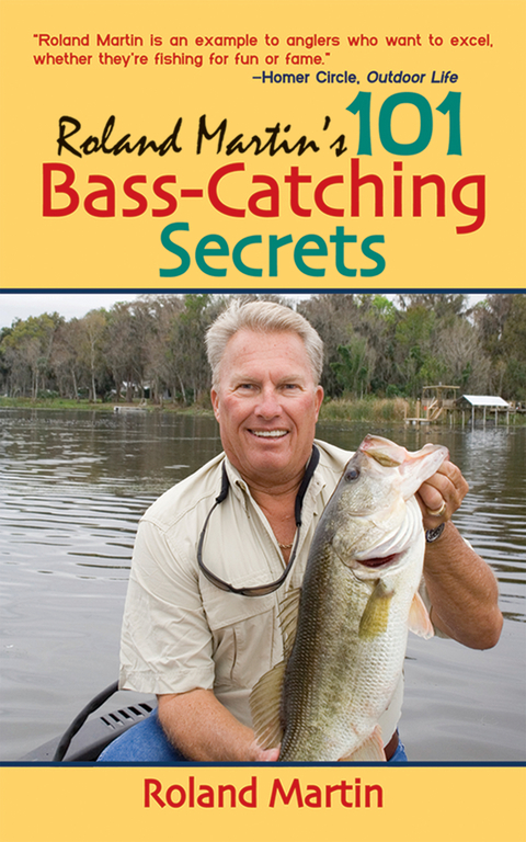 Roland Martin's 101 Bass-Catching Secrets -  Roland Martin