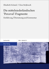 Die mittelniederländischen 'Perceval'-Fragmente - Elisabeth Schmid, Clara Strijbosch