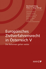 Europäisches Zivilverfahrensrecht in Österreich V - 