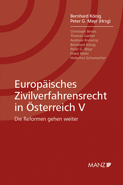 Europäisches Zivilverfahrensrecht in Österreich V - 