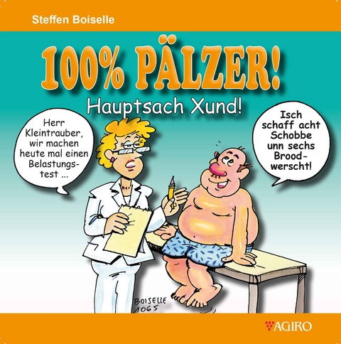 100% PÄLZER! Hauptsach Xund! - Steffen Boiselle