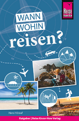 Reise Know-How Wann wohin reisen? - Hörauf, Hans