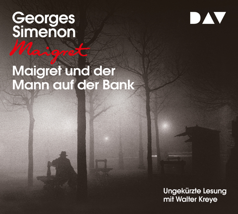 Maigret und der Mann auf der Bank - Georges Simenon