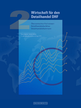 Wirtschaft für den Detailhandel DHF 2 (inkl. E-Book) - Cosimo Schmid, Patrik Schedler