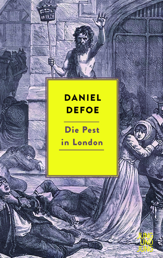 Die Pest in London - Daniel Defoe