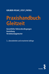 Praxishandbuch Gleitzeit - Gruber-Risak, Martin; Jöst, Andreas; Patka, Ernst