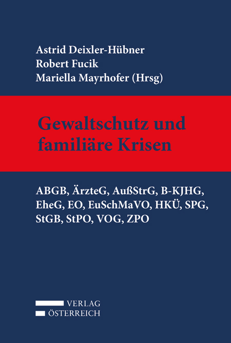 Gewaltschutz und familiäre Krisen - 