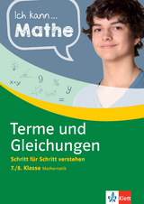 Klett Ich kann Mathe Terme und Gleichungen 7./8. Klasse - 