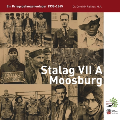 Stalag VII A Moosburg - Dominik Reither