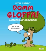 Domm gloffa! - Ralph Ruthe