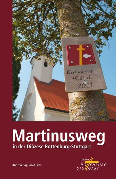 Der Martinusweg in der Diözese Rottenburg-Stuttgart