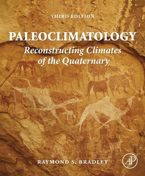 Paleoclimatology -  Raymond S. Bradley