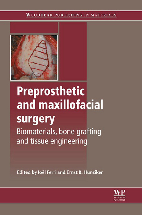 Preprosthetic and Maxillofacial Surgery - 