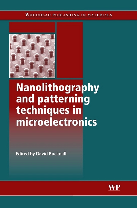 Nanolithography and Patterning Techniques in Microelectronics - 