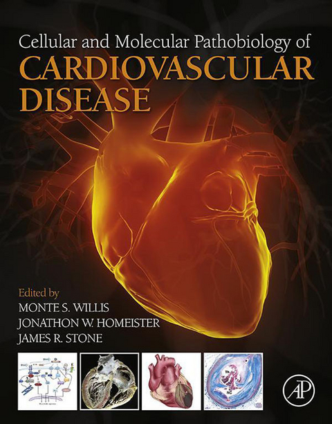 Cellular and Molecular Pathobiology of Cardiovascular Disease - 