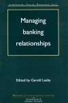 Managing Banking Relationships - 