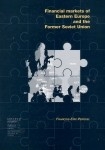 Financial Markets of Eastern Europe and the former Soviet Union -  Francois Perquel