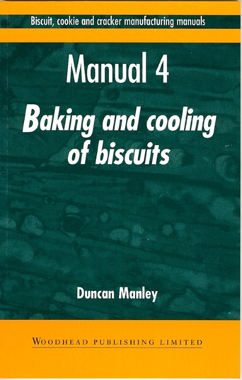 Biscuit, Cookie and Cracker Manufacturing Manuals -  Duncan Manley