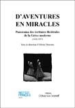 D'aventures en miracles : panorama des écritures théâtrales de la Grèce moderne (1830-1957) - Olivier Descotes