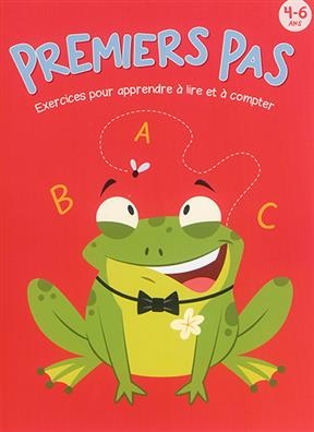 Premiers pas, 4-6 ans : exercices pour apprendre à lire et à compter