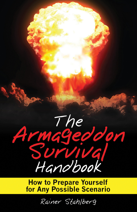 Armageddon Survival Handbook -  Rainer Stahlberg