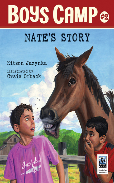 Boys Camp: Nate's Story -  Kitson Jazynka