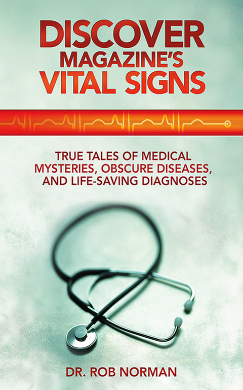 Discover Magazine's Vital Signs -  Robert A. Norman