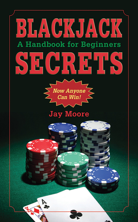 Blackjack Secrets -  Jay Moore
