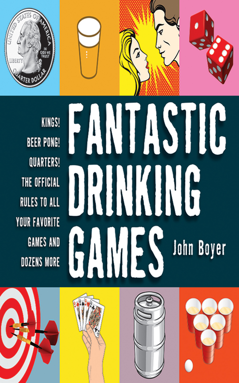 Fantastic Drinking Games -  John Boyer