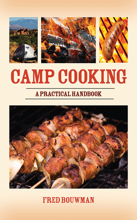 Camp Cooking -  Fred Bouwman