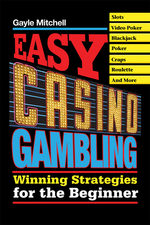 Easy Casino Gambling -  Gayle Mitchell
