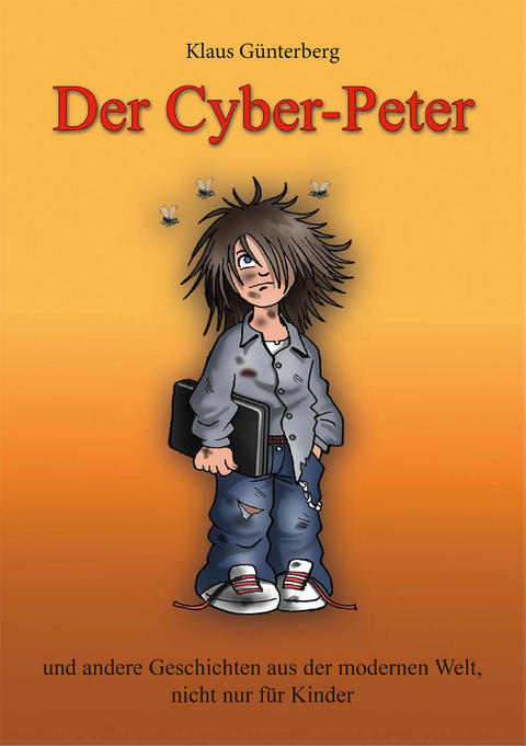 Der Cyber- Peter - Dr. Klaus Günterberg