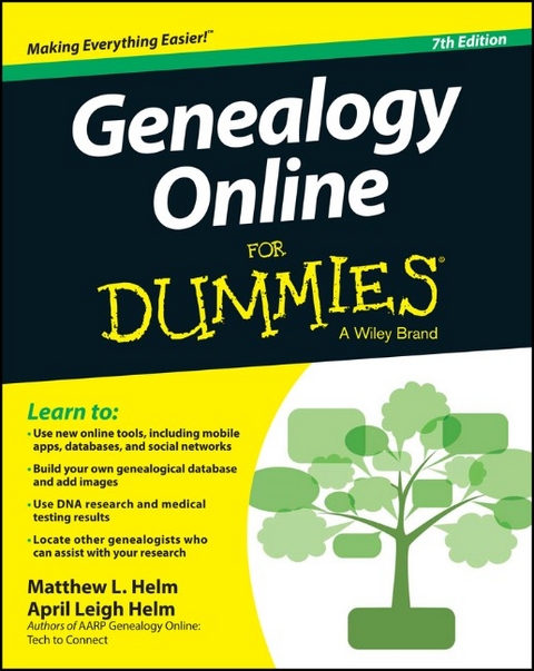 Genealogy Online For Dummies - April Leigh Helm, Matthew L. Helm