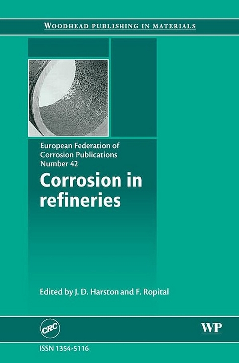Corrosion in Refineries -  J Harston
