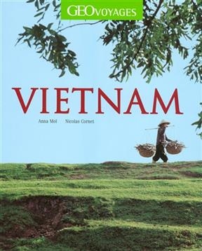 Vietnam - Anna Moï, Nicolas Cornet