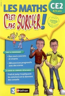 Les maths, c'est pas sorcier ! CE2, 8-9 ans