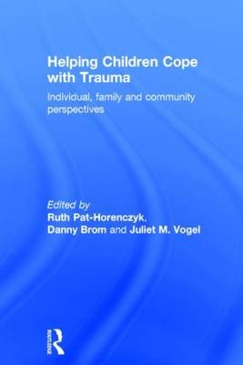 Helping Children Cope with Trauma - 